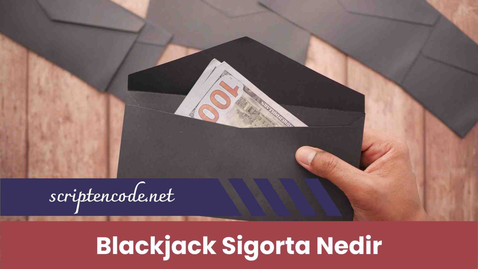 Blackjack Sigorta Nedir